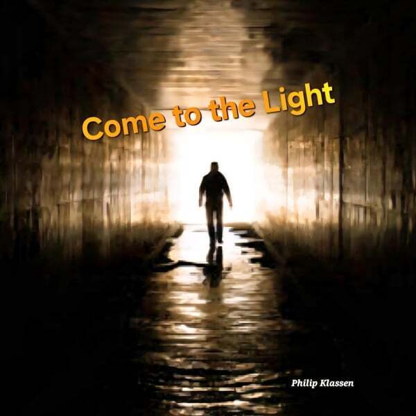 Play track, Come to the Light. Length: 3:53 Cover art for Come to the Light